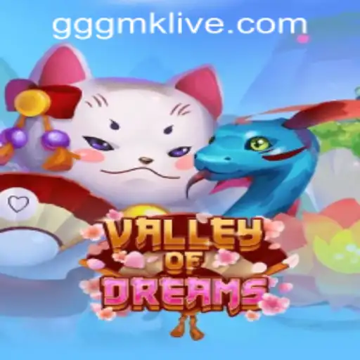 Exploring the Enchanting World of ValleyofDreams: A Comprehensive Guide to GGGMK PH Login